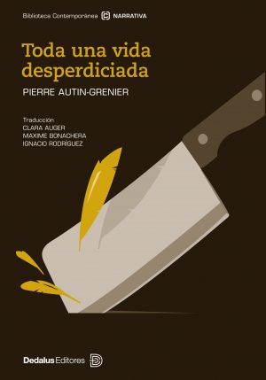 Toda una vida desperdiciada