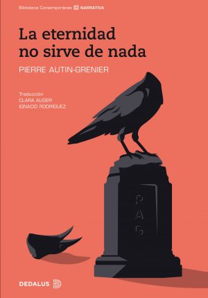 La eternidad no sirve de nada