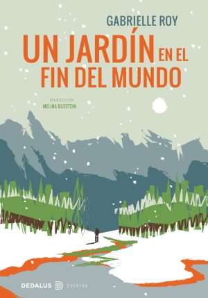 Un jardín en el fin del mundo