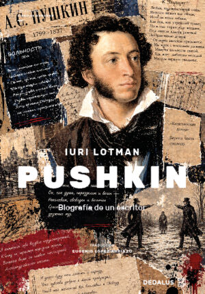 Pushkin. Biografía de un escritor